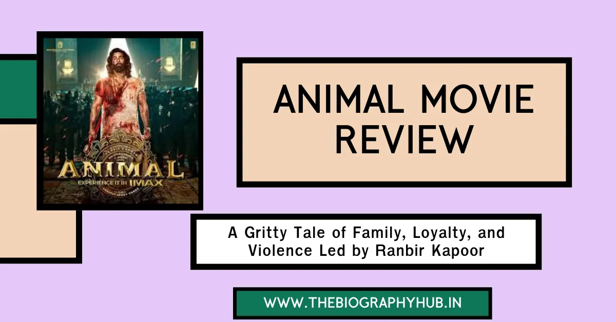 Animal Movie Review