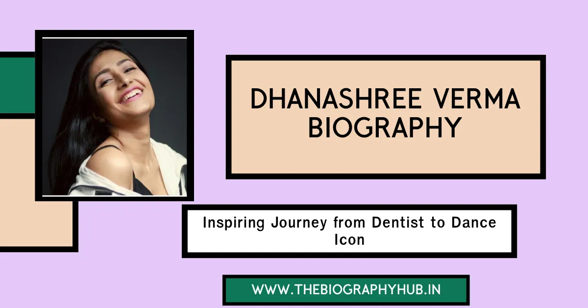 Dhanashree Verma Biography