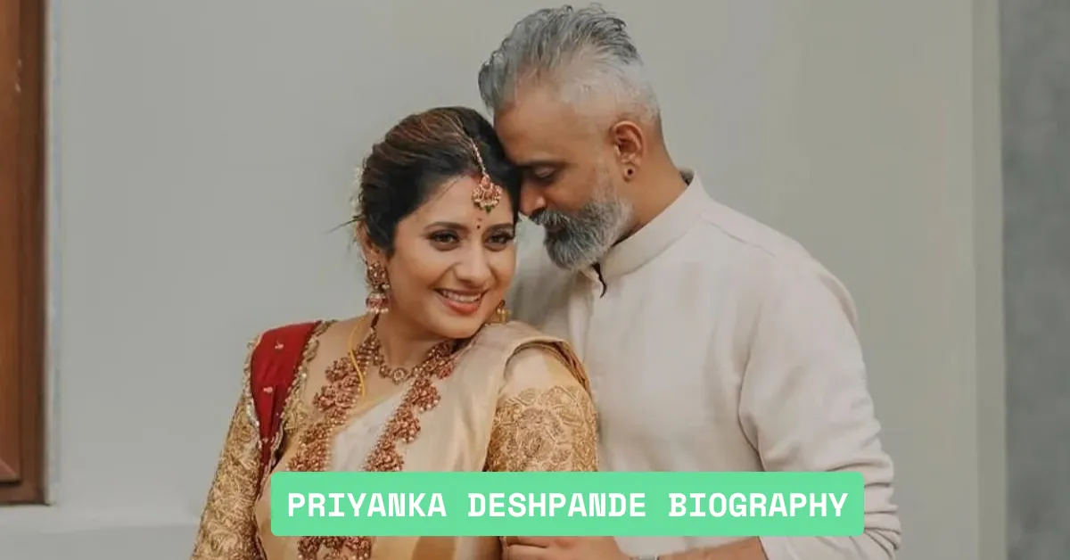 Priyanka Deshpande Biography