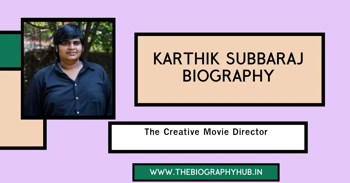 Karthik Subbaraj