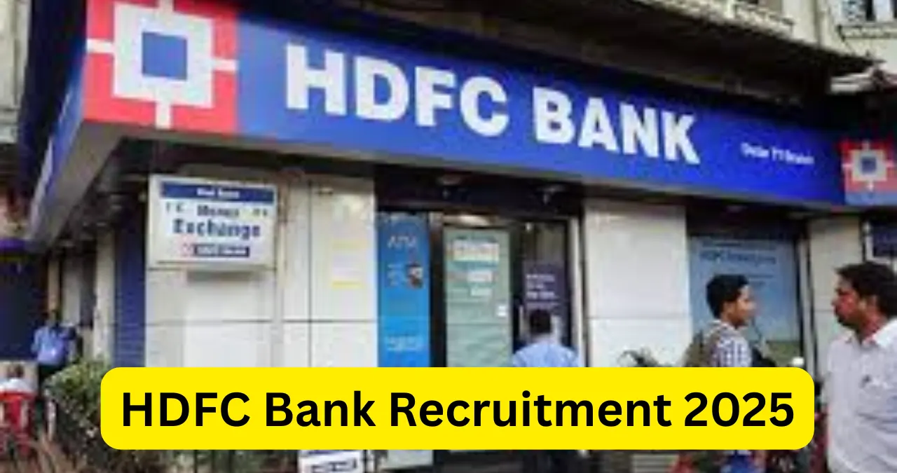 HDFC Bank Recruitment 2025