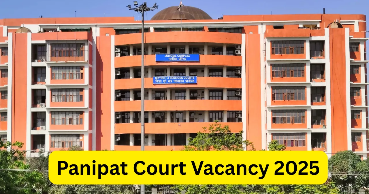 Panipat Court Vacancy 2025